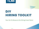 TLMI Releases DIY Press Operator Hiring Toolkits as New Workforce Development Resource for Association Members