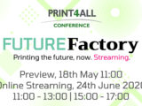 Print4All Conference Future Factory streaming June 24 and preview May 18 press release