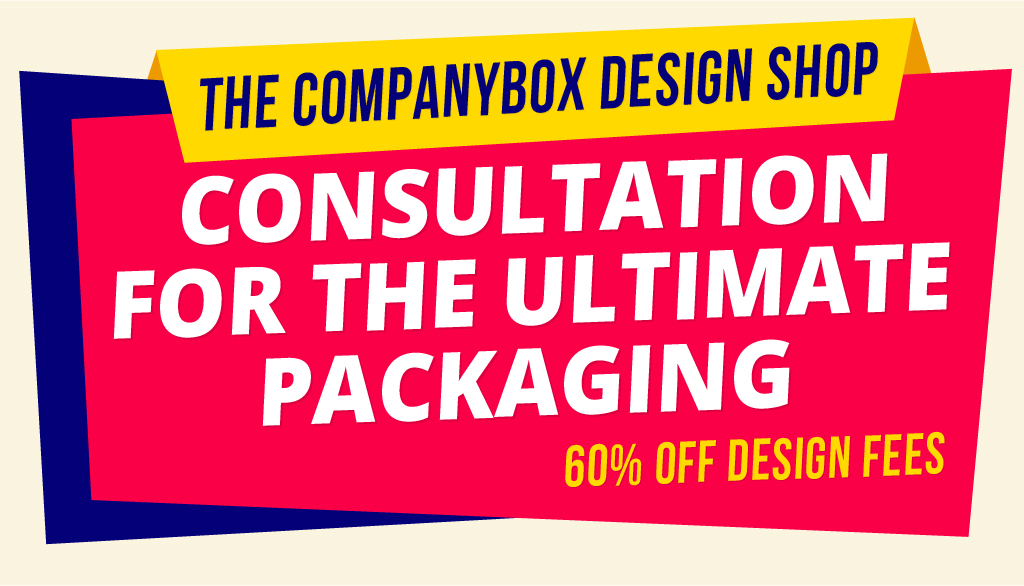 The CompanyBox Design Shop: Consultation for Ultimate Packaging