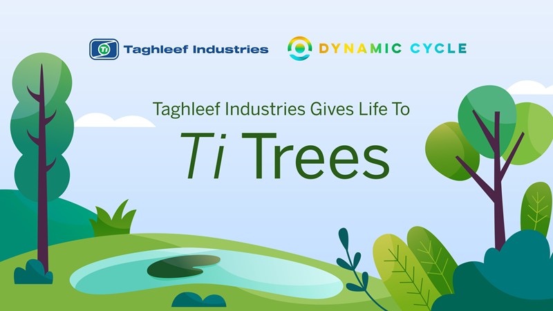 Taghleef Industries Gives Life To Ti Trees