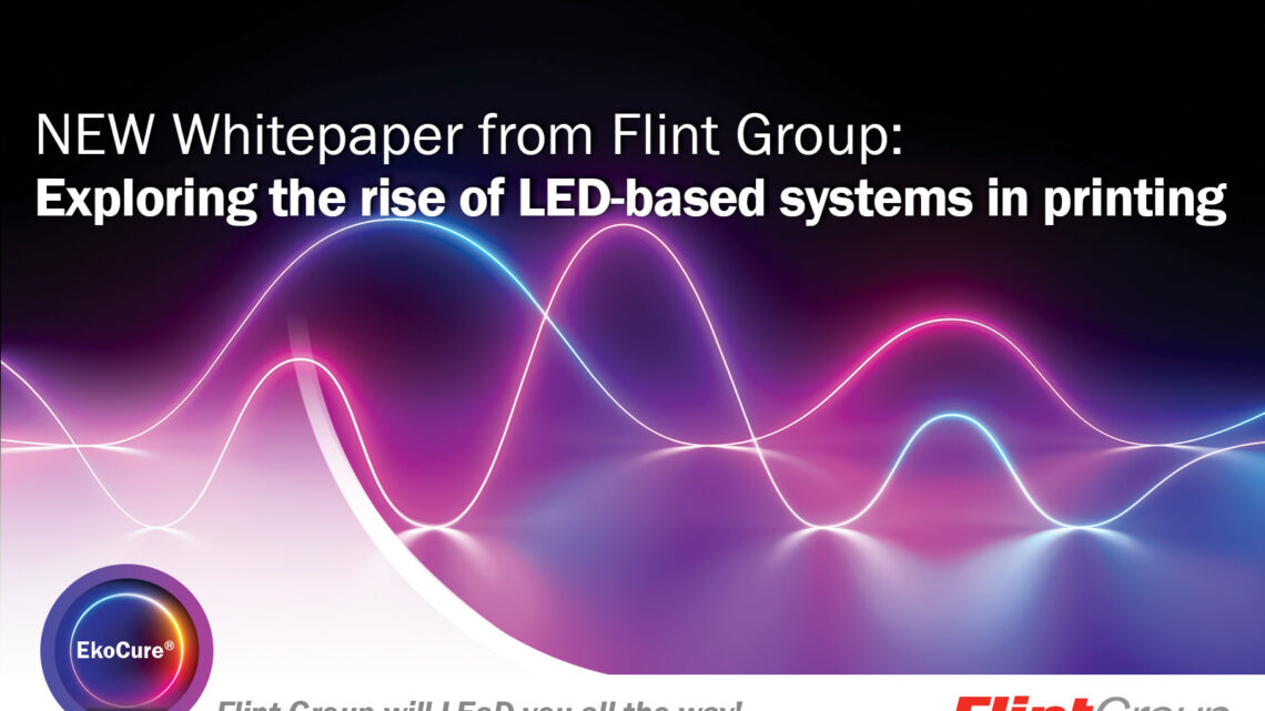 Flint Group shines spotlight on UV LED curing technology in new whitepaper